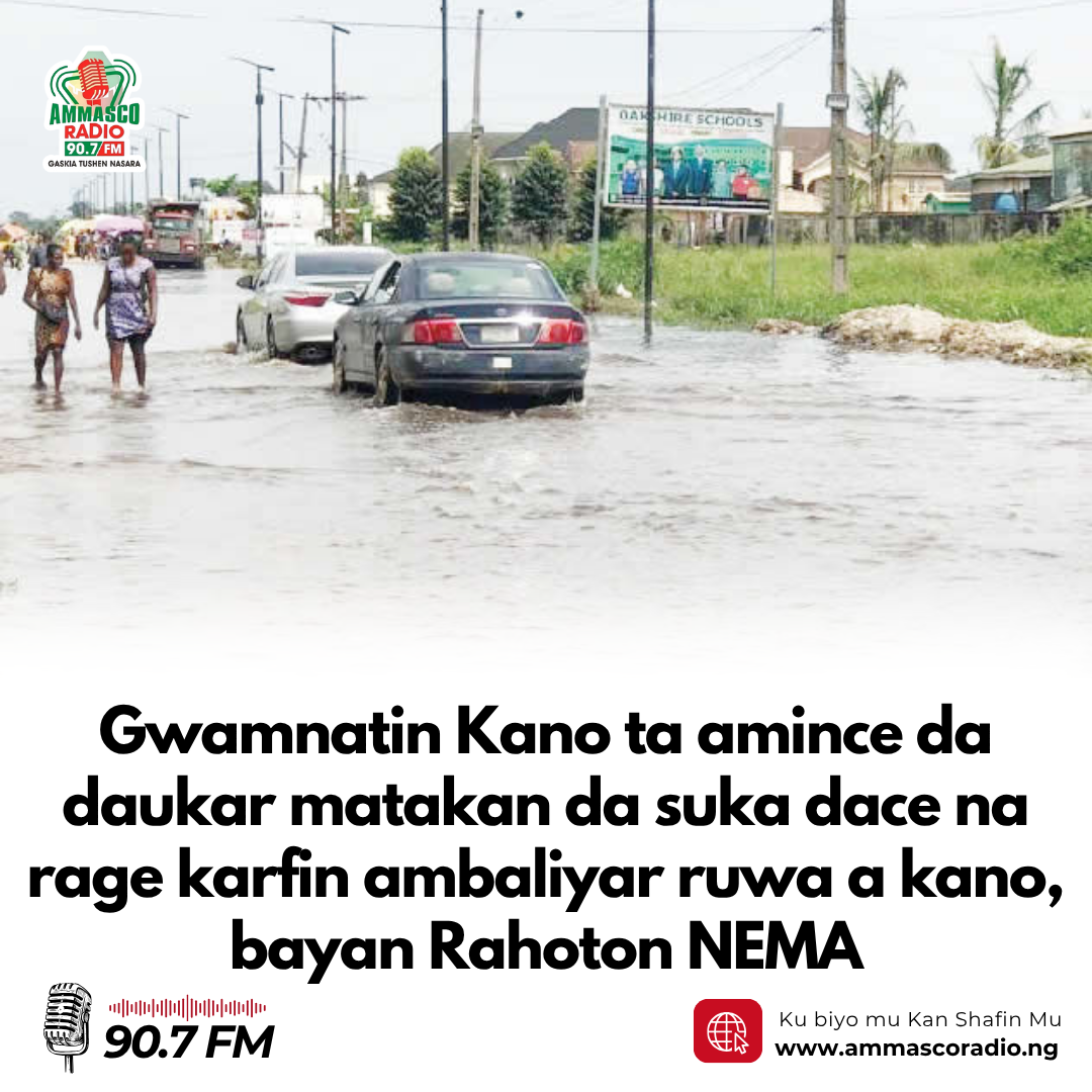 Gwamnatin Kano ta amince da daukar matakan da suka dace na rage karfin ambaliyar ruwa a kano, bayan Rahoton NEMA