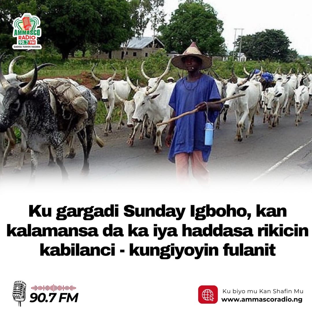Kungiyoyin fulani sun yi Kira ga Gwamnatin Tarayya da ta Jihar Oyo da su gargadi Sunday Igboho, kan kalaman da suka ce na iya haddasa rikicin kabilanci