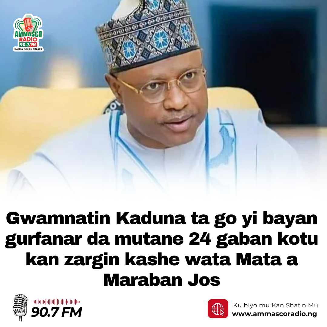 Gwamnatin Kaduna ta go yi bayan gurfanar da mutane 24 gaban kotu Kan kashe wata Mata a maraban Jos