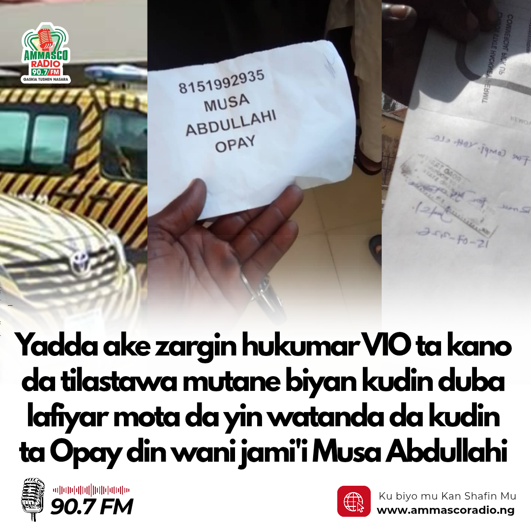 Yadda ake zargin hukumar VIO ta kano da tilastawa mutane biyan kudin duba lafiyar mota da yin watanda da kudin ta Opay din wani jami'i Musa Abdullahi